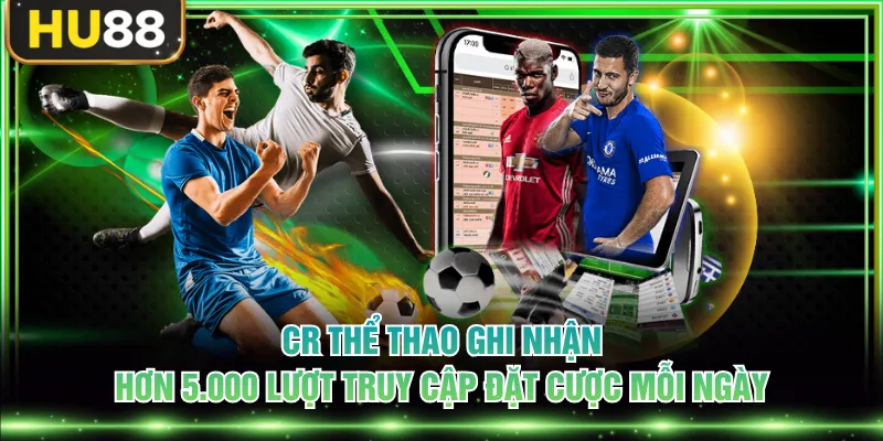 CR Thể Thao - Trải Nghiệm Cá Cược Sport Theo Thời Gian Thực