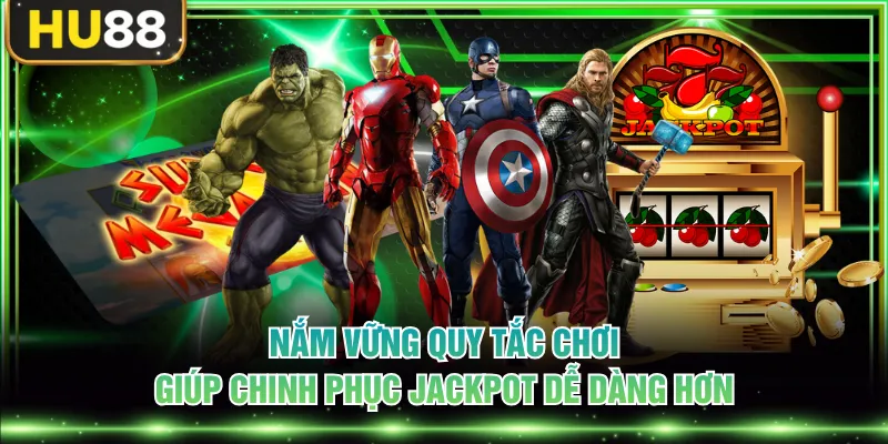 Nổ Hũ Siêu Anh Hùng - Chinh Phục Kho Báu Lớn Đậm Chất Marvel