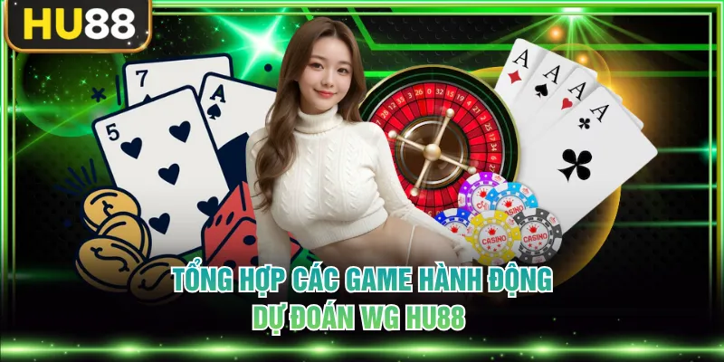 Sảnh WG HU88 Thu Hút Nhiều Người Chơi & Bí Quyết Dễ Thắng